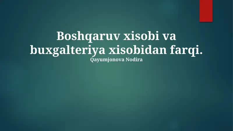 Молиявий ҳисобнинг асосий маълумот