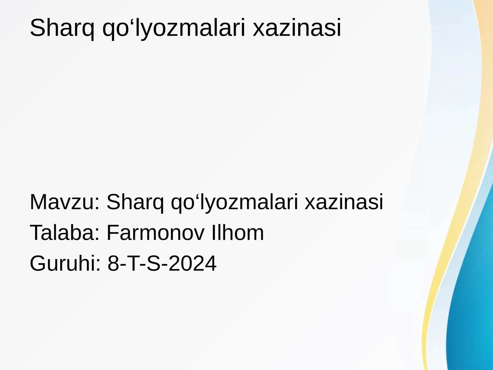Sharq qo‘lyozmalari xazinasi