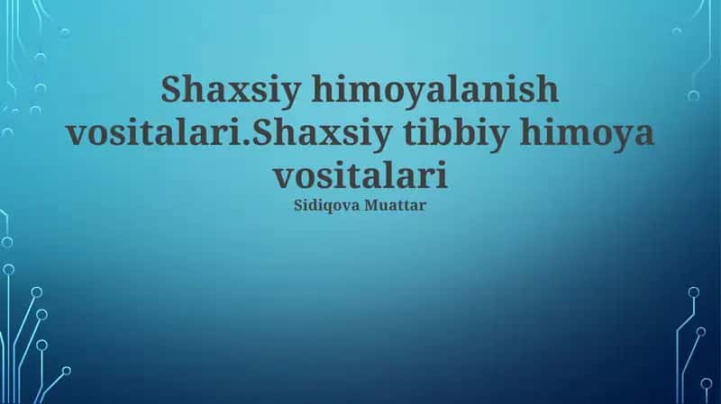Tibbiy Shaxsiy Himoya Vositalari