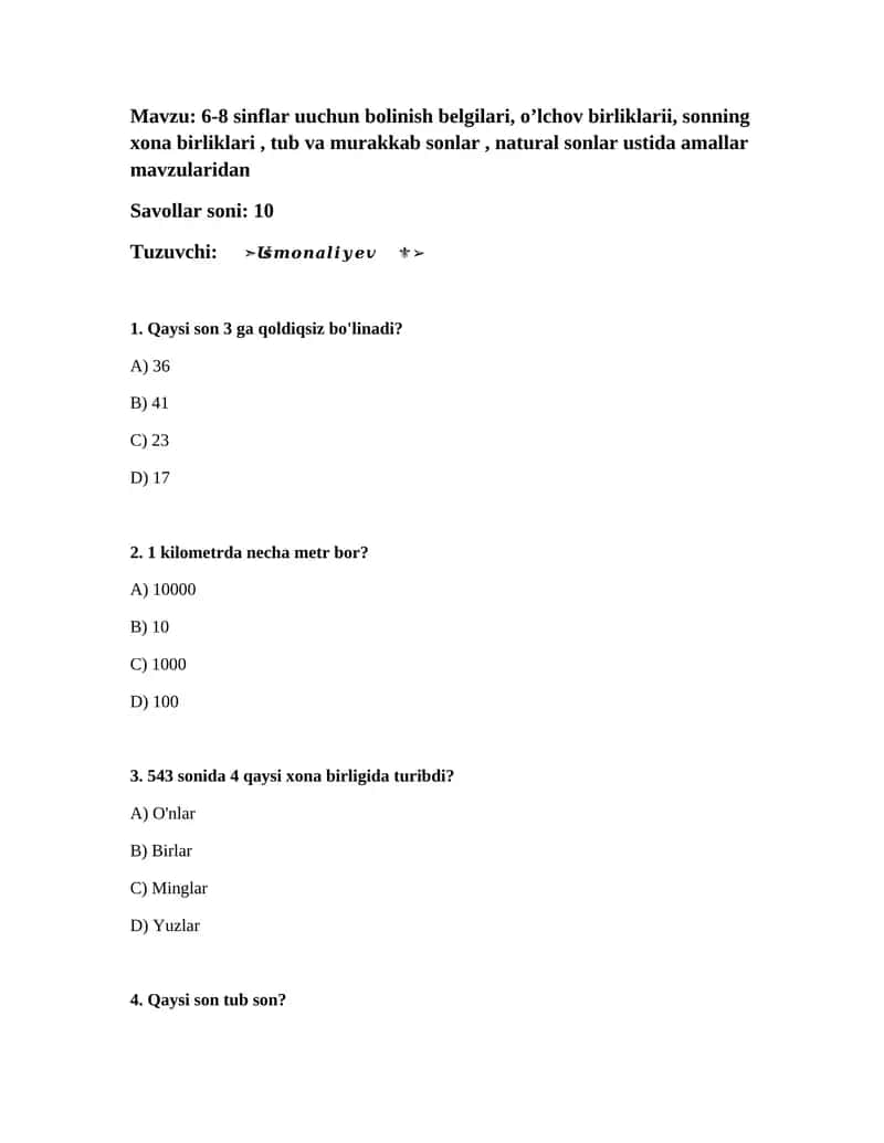 6-8 sinflar uuchun bolinish belgilari, o’lchov birliklarii, sonning xona birliklari, tub va murakkab sonlar, natural sonlar ustida amallar mavzularidan