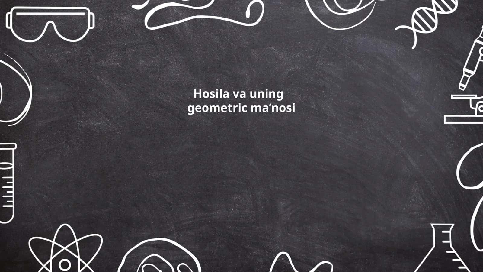 Hosila va uning geometrik ma’nosi
