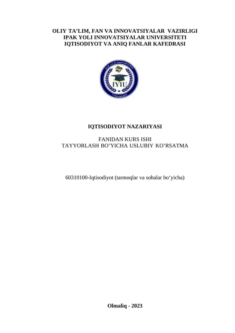 O‘ZBEKISTONDA FERMERLIK FAOLIYATINI TASHKIL QILISHNI YANADA TAKOMILLASHTIRISH VA UNI RIVOJLANTIRISH CHORA-TADBIRLARI TO‘G‘RISIDAIQTISODIYOT NAZARIYASI KURS ISHI