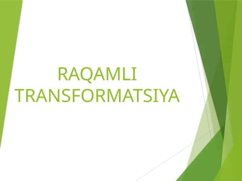 RAQAMLI TRANSFORMATSIYA
