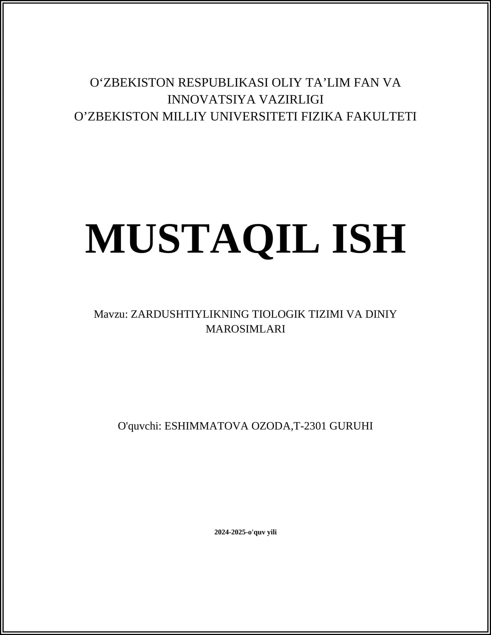ZARDUSHTIYLIKNING TIOLOGIK TIZIMI VA DINIY MAROSIMLARI