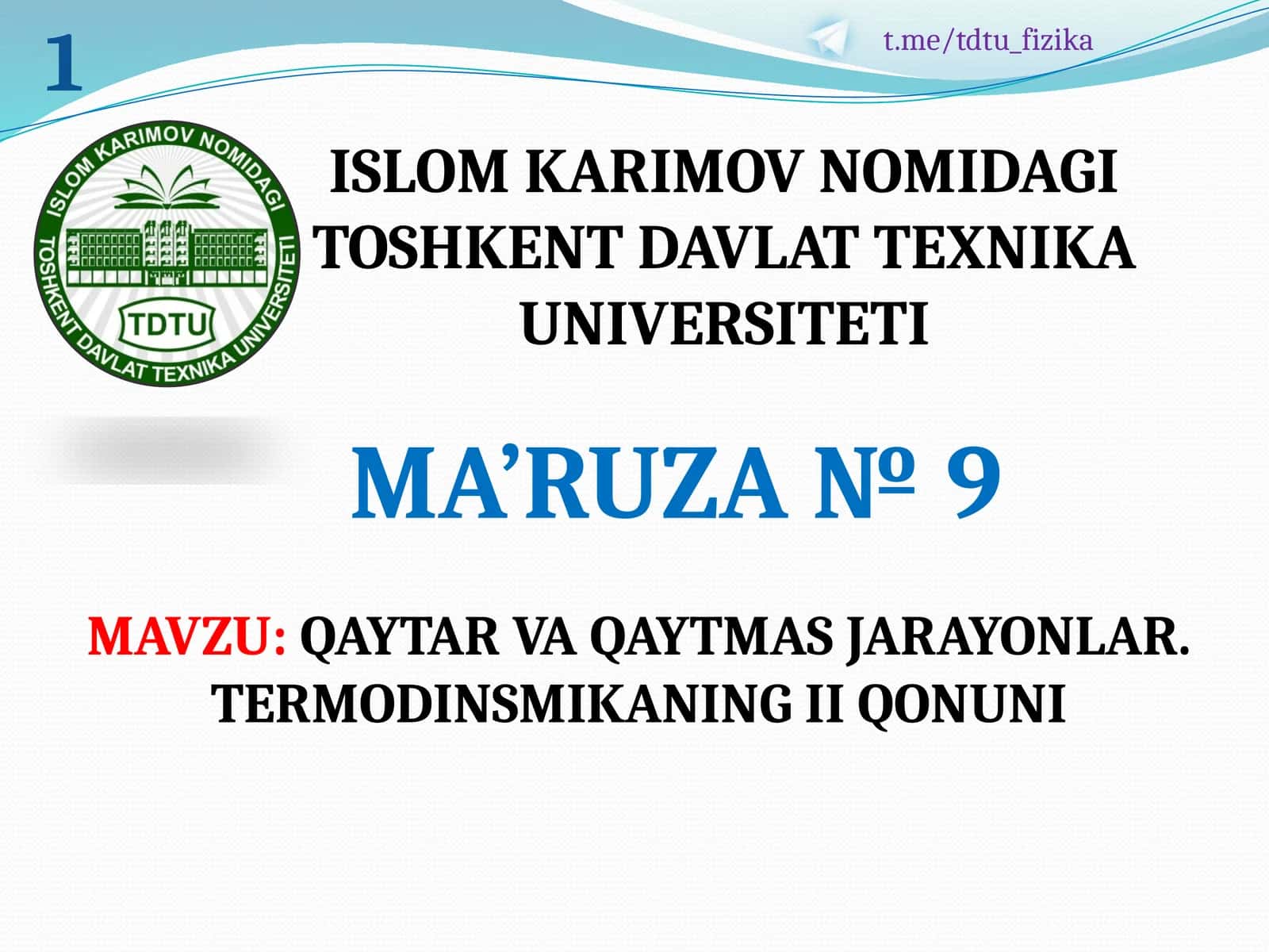 QAYTAR VA QAYTMAS JARAYONLAR. TERMODINSMIKANING II QONUNI