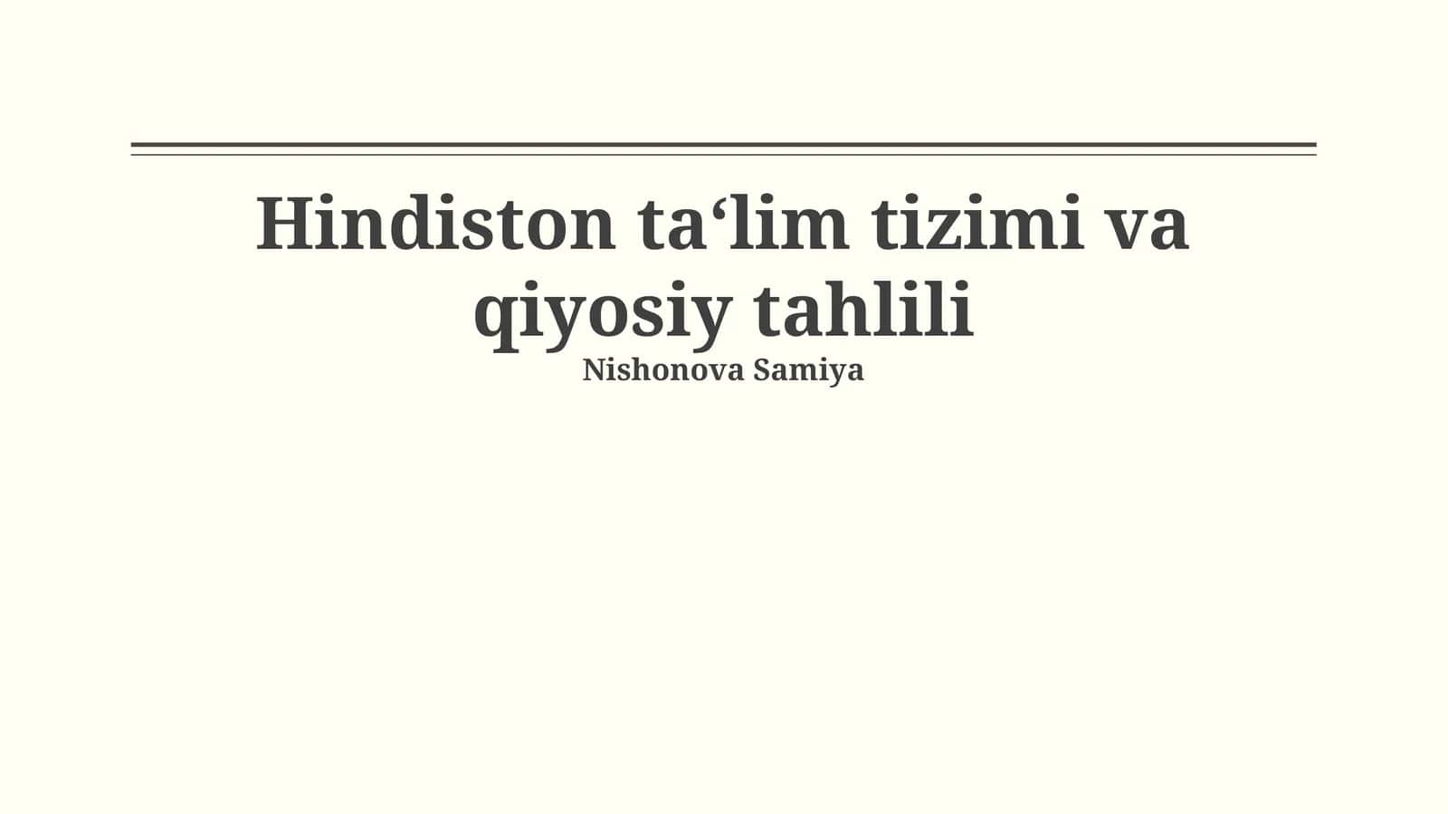 Hindiston ta‘lim tizimi va qiyosiy tahlili