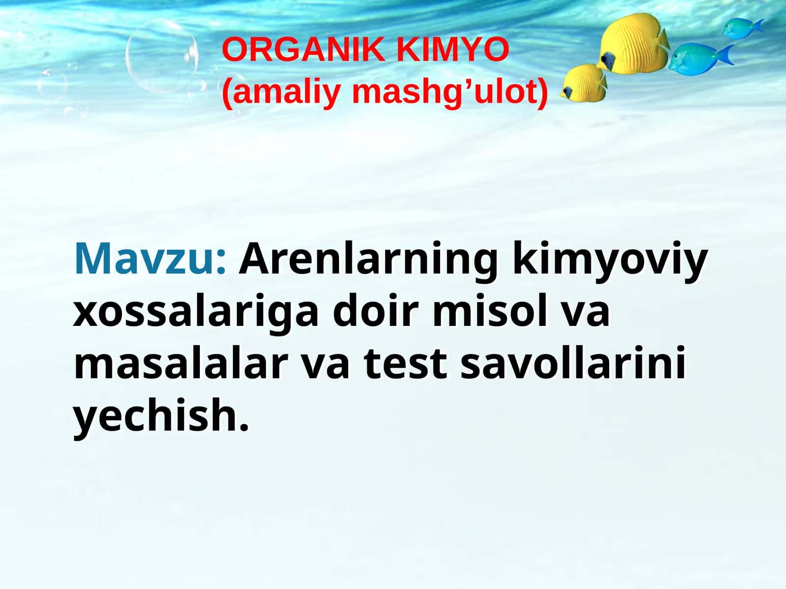 Organik Kimyo Test Savollari