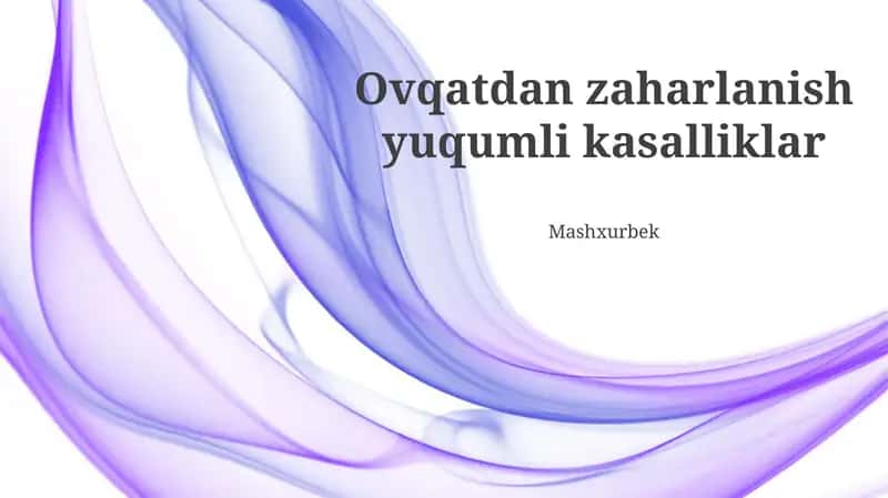 Oziq-ovqat zaharlanish yuqumli kasalliklar