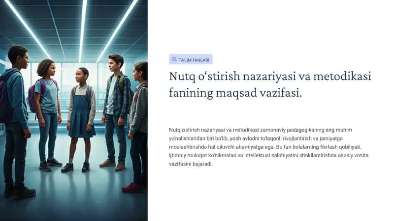 Nutqo‘stirish nazariyasi va metodikasi fanining maqsad va vazifalari