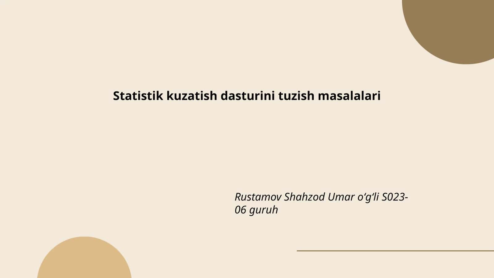 Statistik kuzatish dasturini tuzish masalalari