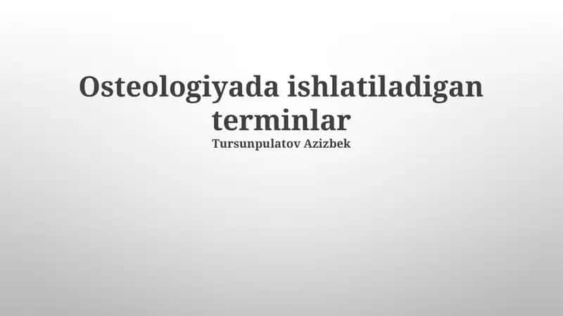 Osteologiyada ishlatiladigan terminlar
