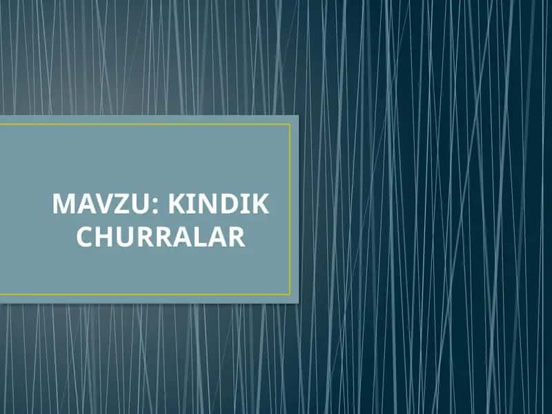 KINDIKCHURRALAR
