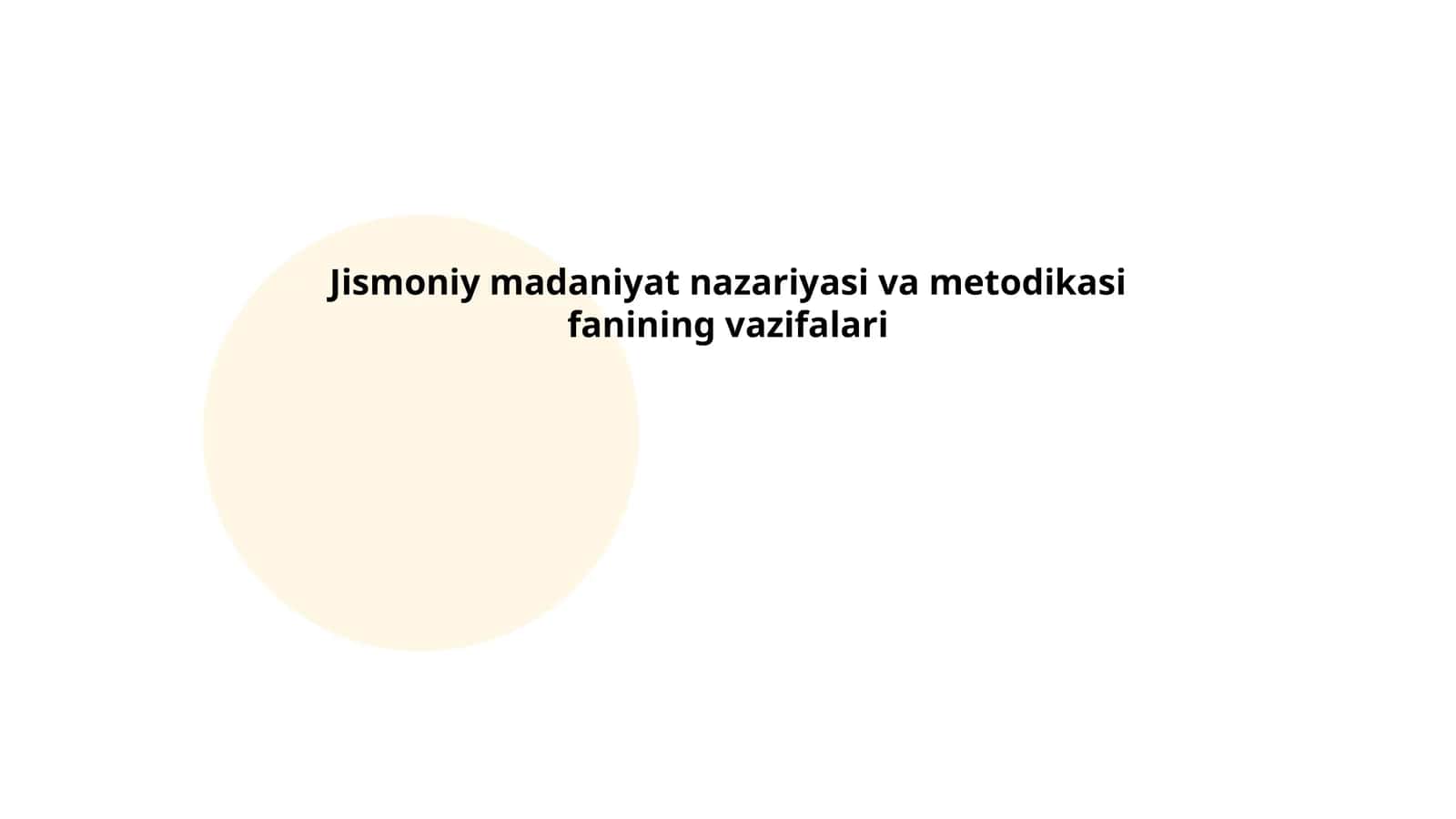 Jismoniy madaniyat nazariyasi va metodikasi fanining vazifalari