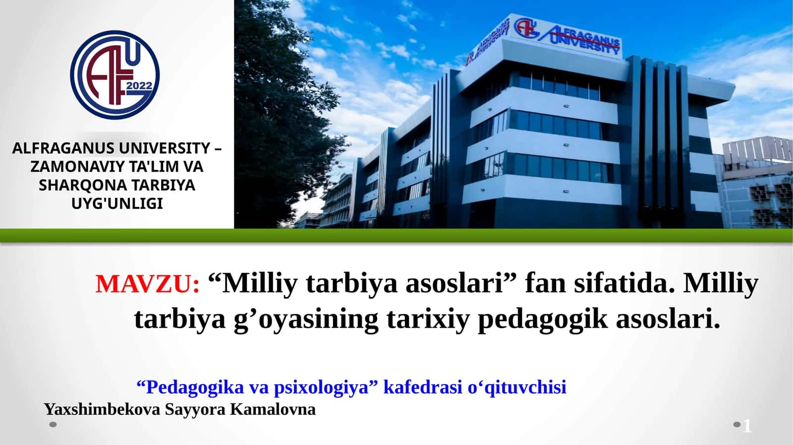 ZAMONAVIY TA'LIM VA SHARQONA TARBIYA UYG'UNLIGI