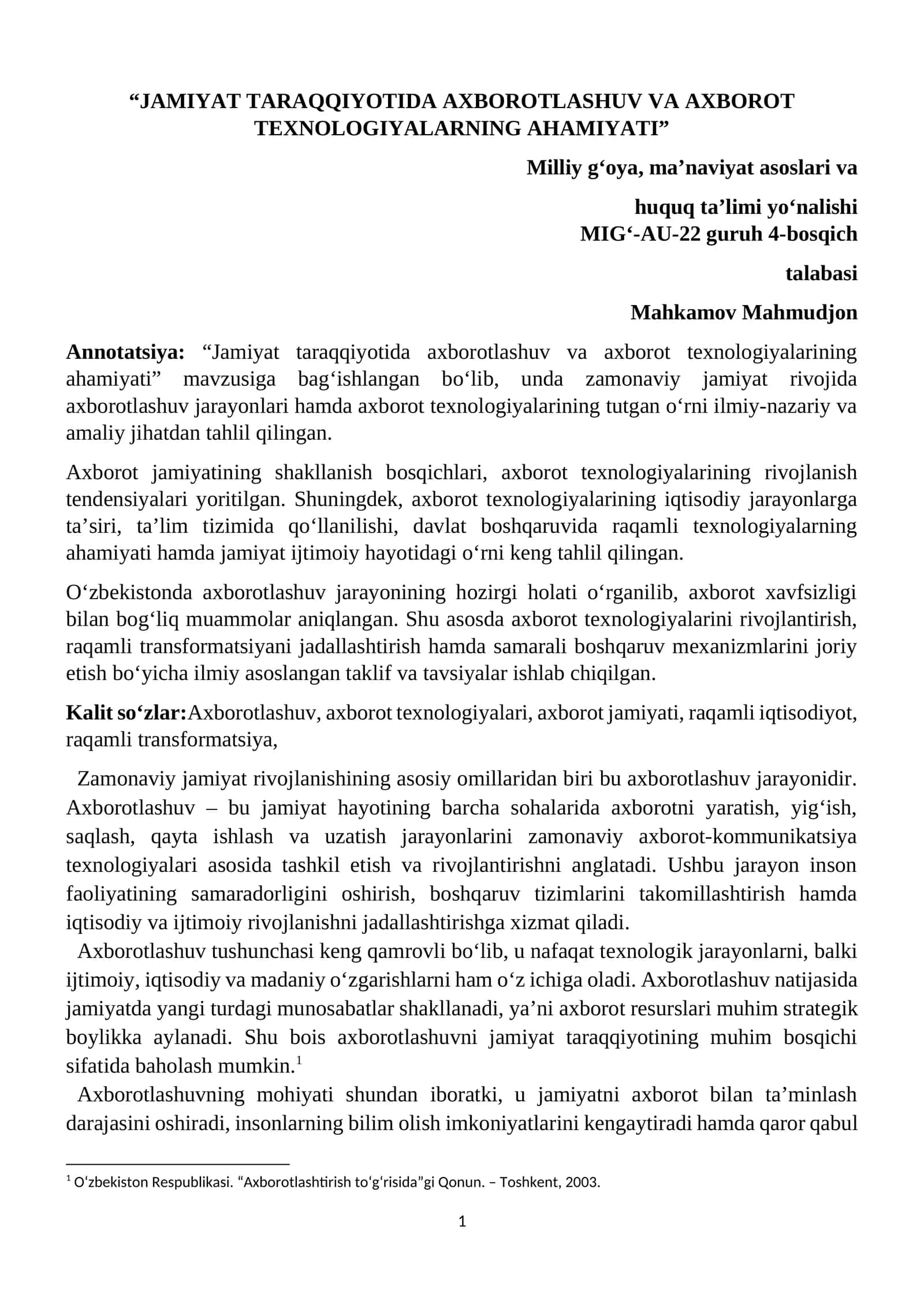 JAMIYAT TARAQQIYOTIDA AXBOROTLASHUV VA AXBOROT TEXNOLOGIYALARNING AHAMIYATI