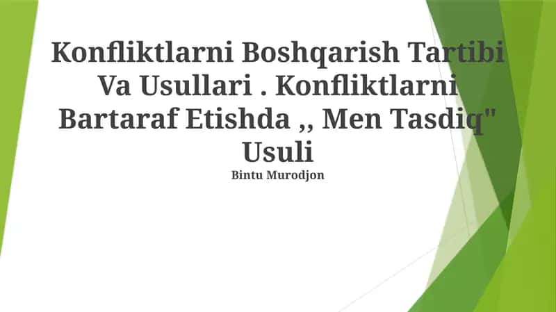 Konfliktlarni Boshqarish Tartibi Va Usullari