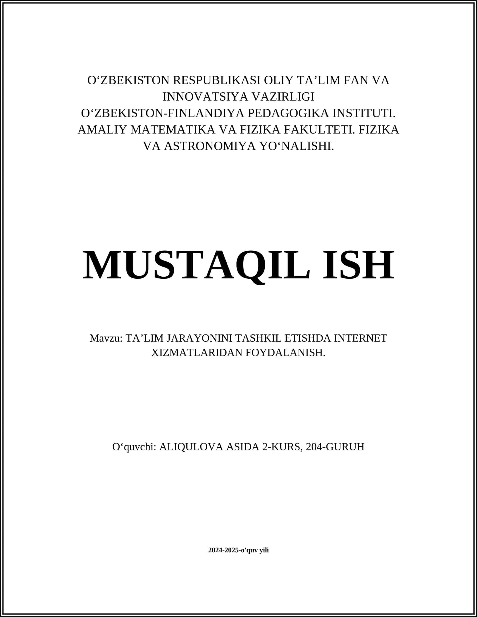 TAʼLIM JARAYONINI TASHKIL ETISHDA INTERNET XIZMATLARIDAN FOYDALANISH