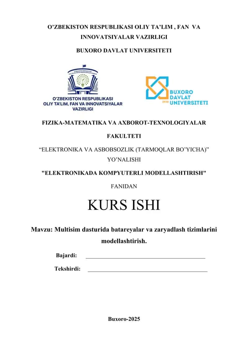 Multisim dasturida batareyalar va zaryadlash tizimlarini modellashtirish