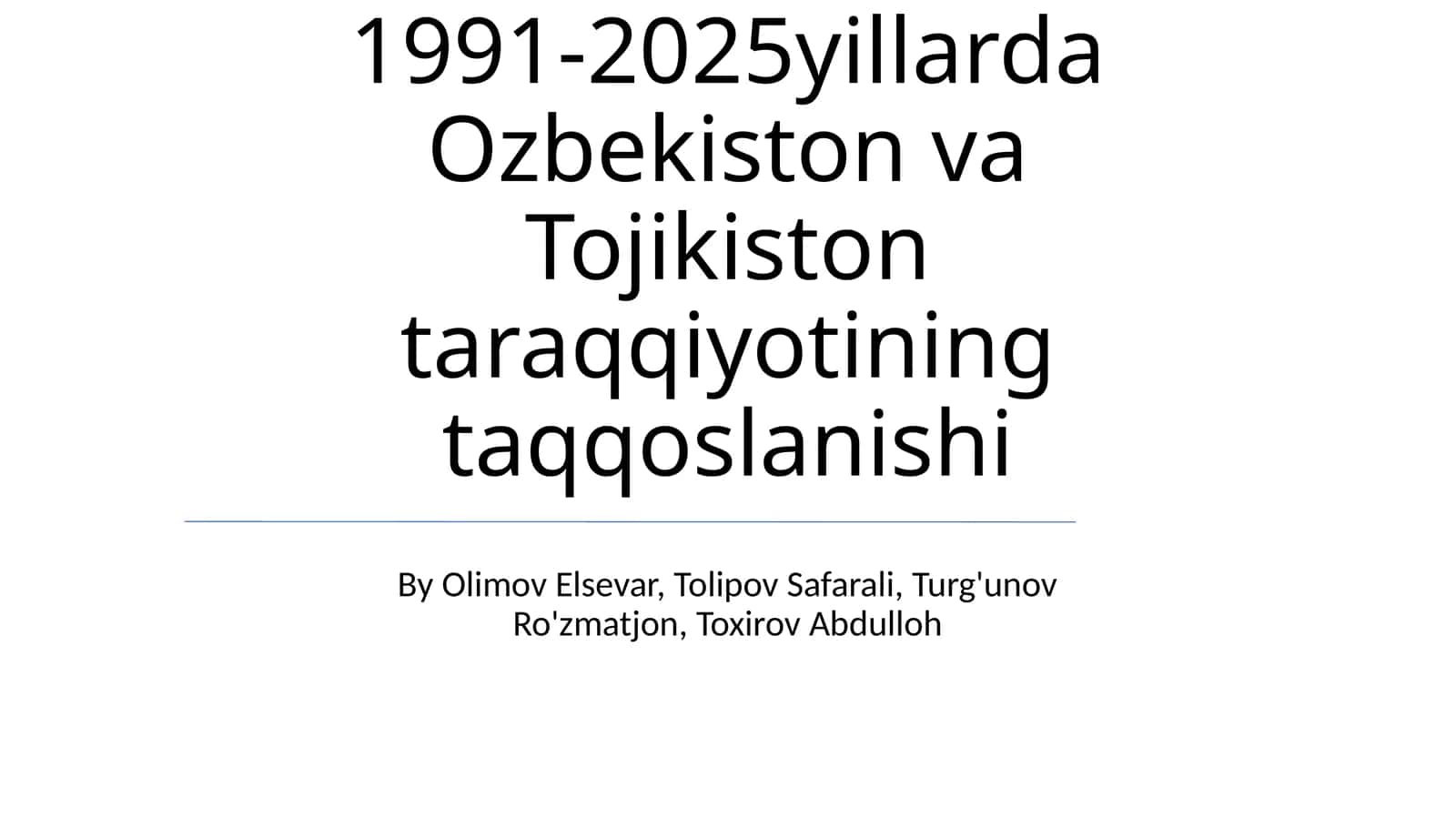 1991-2025yillarda Ozbekiston va Tojikiston taraqqiyotining taqqoslanishi