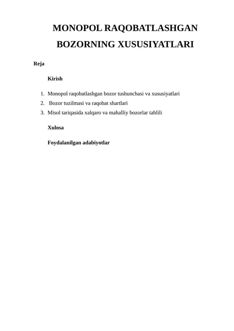 MONOPOL RAQOBATLASHGAN BOZORNING XUSUSIYATLARI