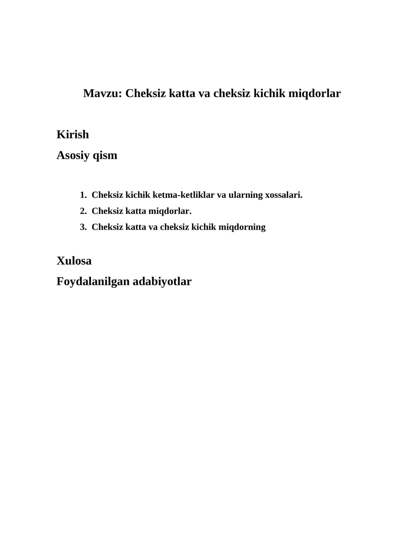 Cheksiz katta va cheksiz kichik miqdorlar
