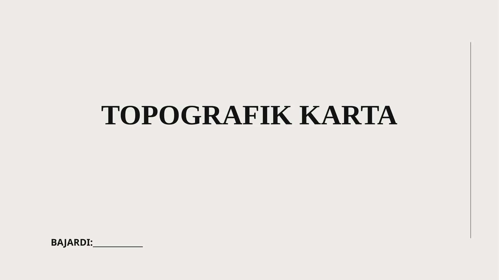 TOPOGRAFIK KARTA