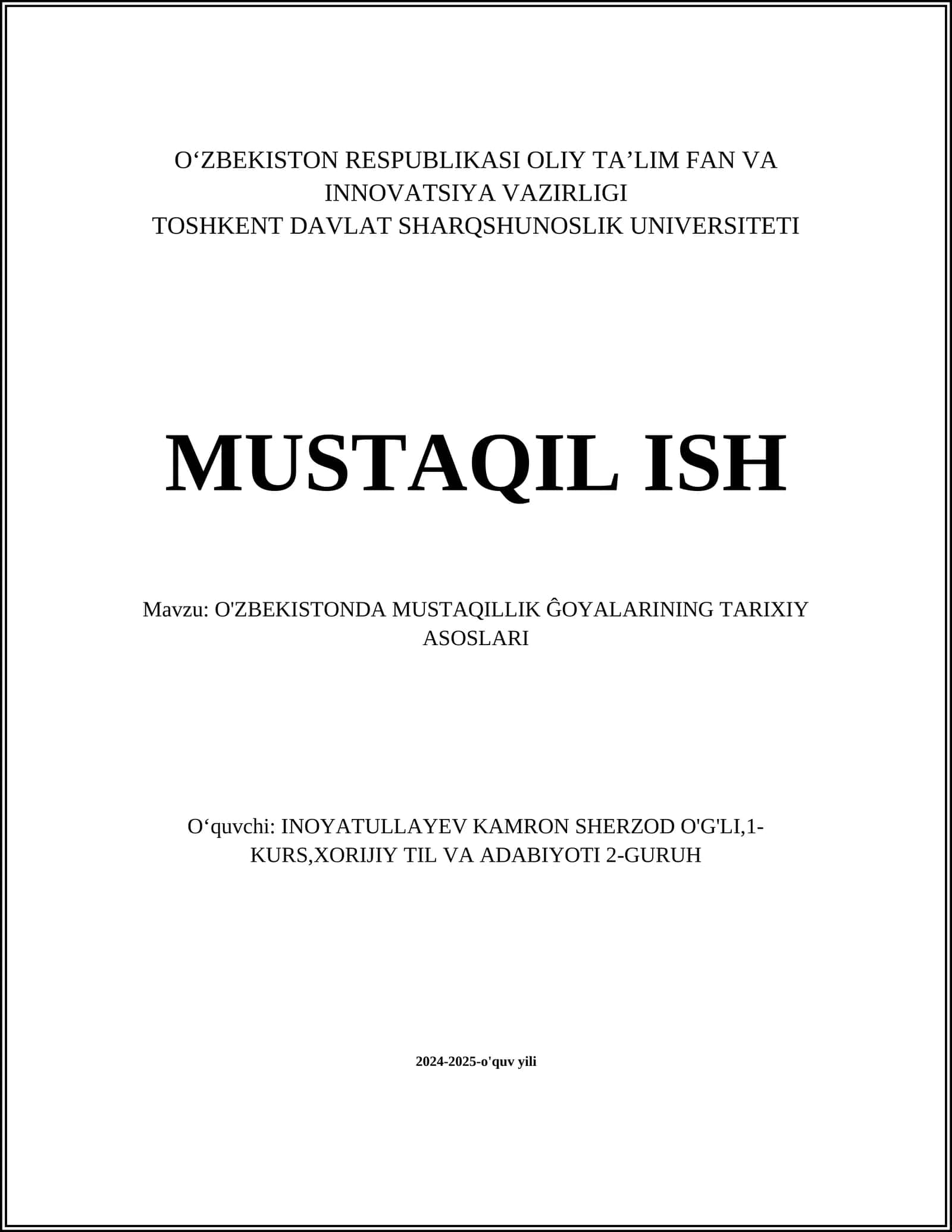 O'ZBEKISTONDA MUSTAQILLIK ĜOYALARINING TARIXIY ASOSLARI