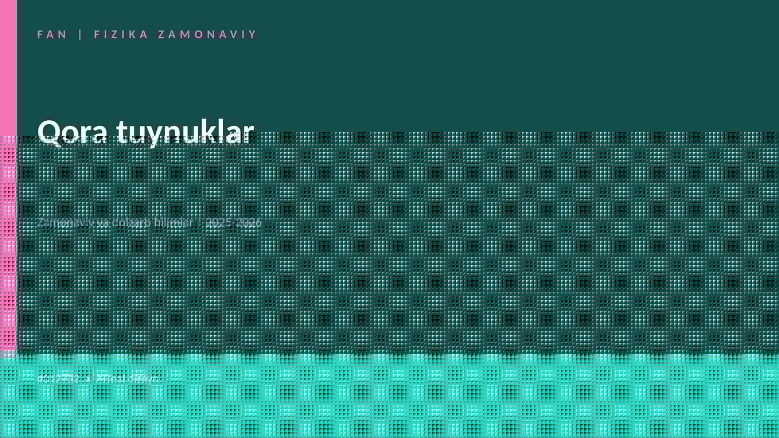 FAN | FIZIKA ZAMONAVIY