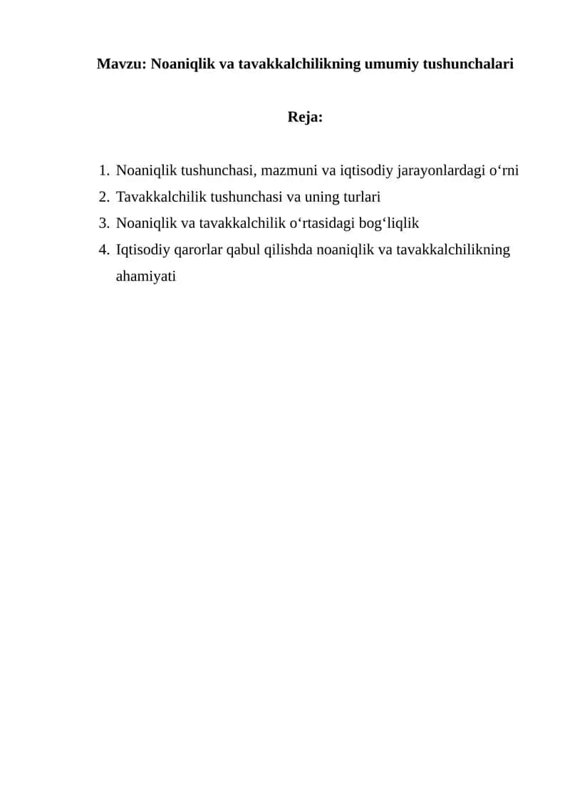Noaniqlik va tavakkalchilikning umumiy tushunchalari
