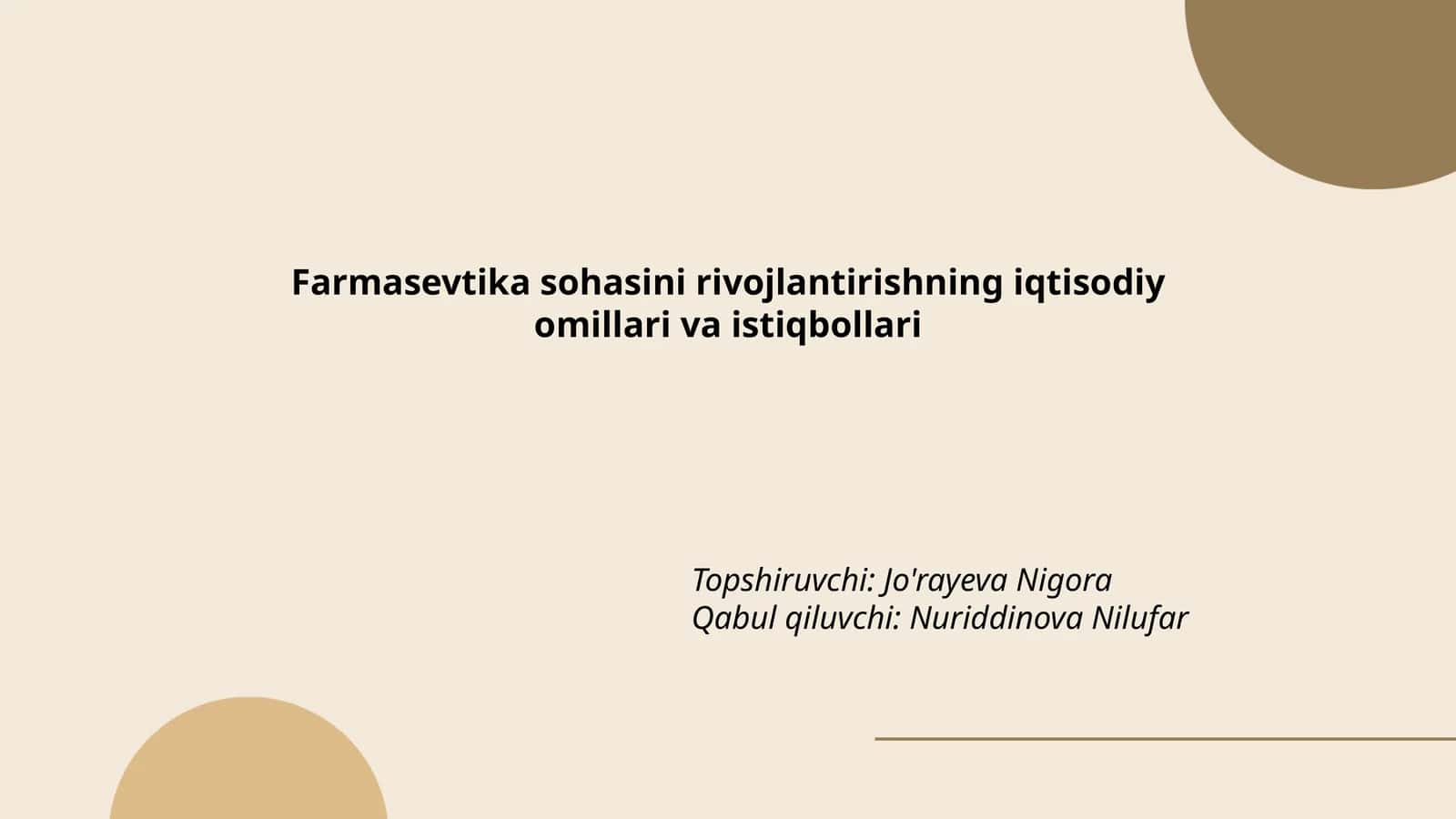 Farmasevtika sohasini rivojlantirishning iqtisodiy omillari va istiqbollari