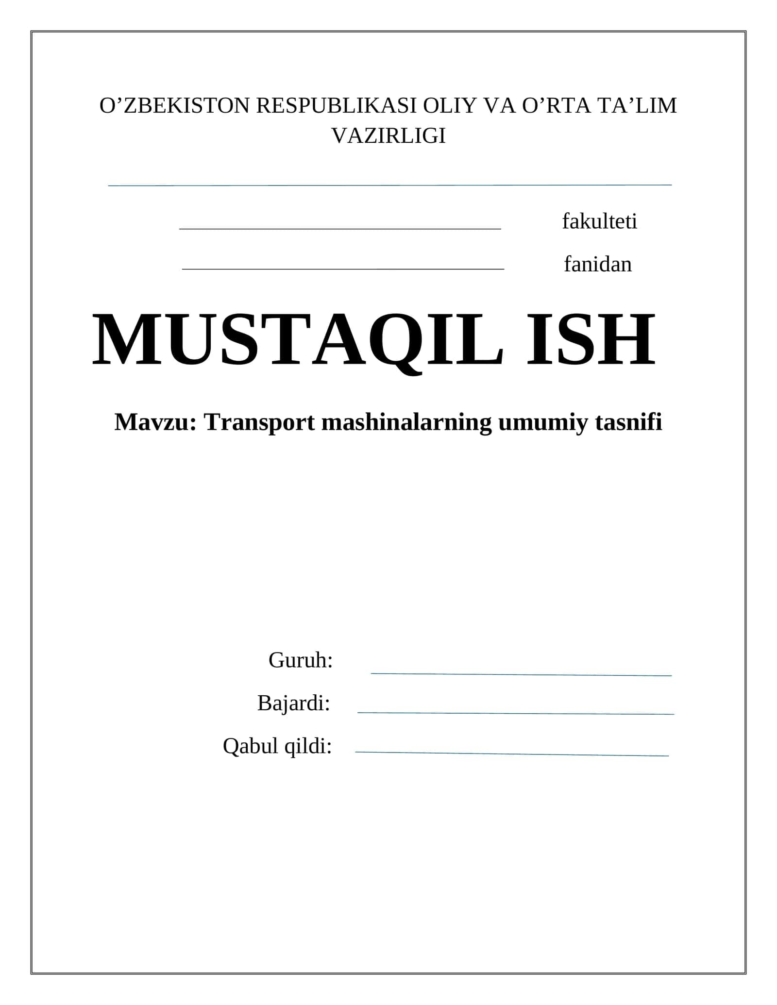 Transport mashinalarning umumiy tasnifi