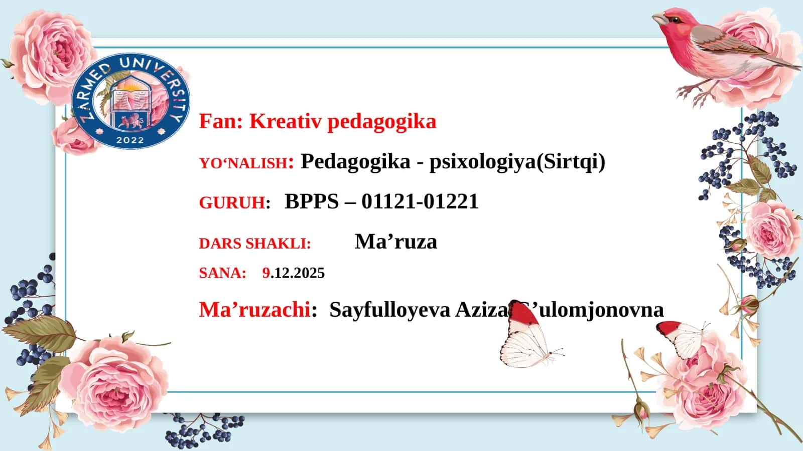 Bilim, taraqqiyotga oʻtish borasida kompetensiyalarni shakllantirish. Maʼruza va amaliy mashgʻulotlar, shuningdek, reyting nazorati uchun keyslar va testlar toʻplamini shakllantirish