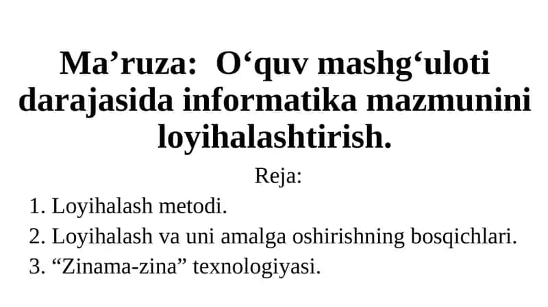 Oʻquv mashg‘ulotida Informatika