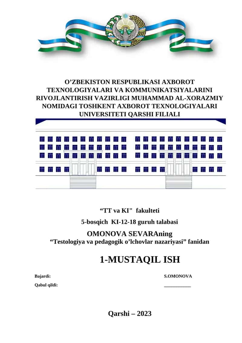 Testologiya va pedagogik o'lchovlar nazariyasi