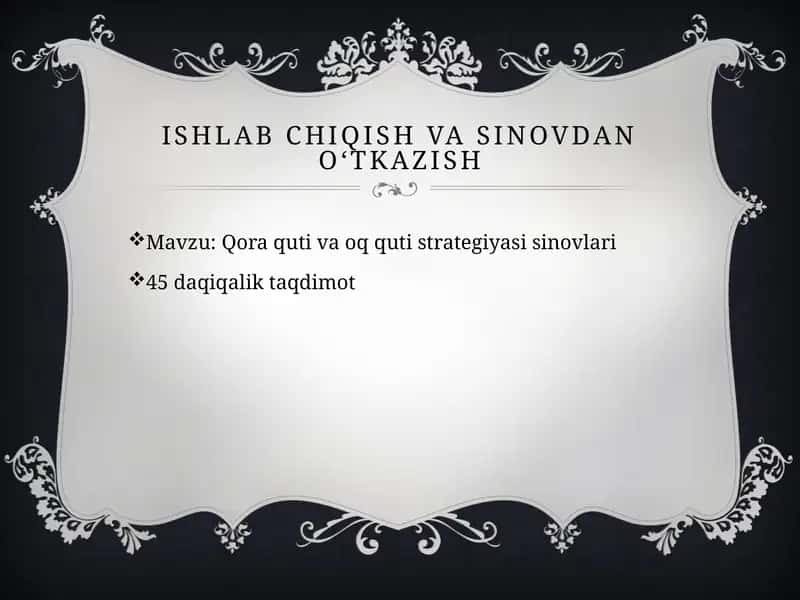 Qora quti va oq quti strategiyasi sinovlari