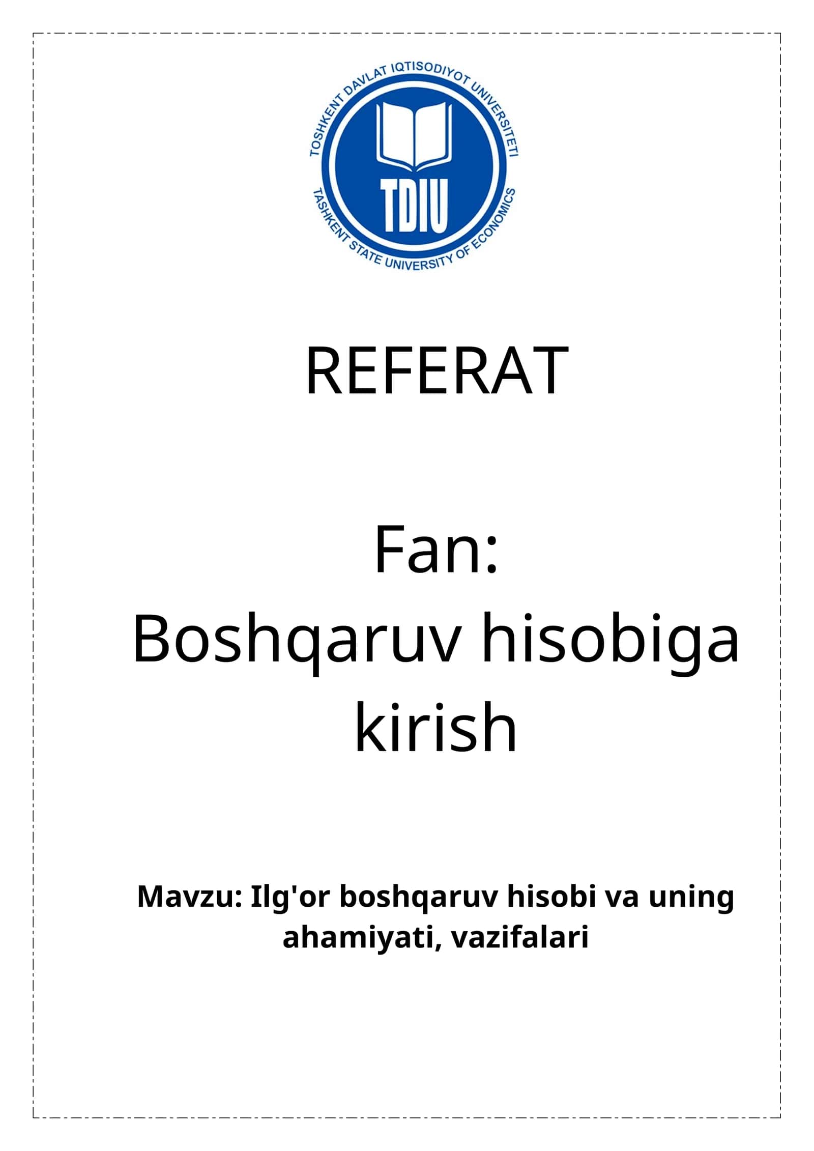 Ilg'or boshqaruv hisobi va uning ahamiyati, vazifalari