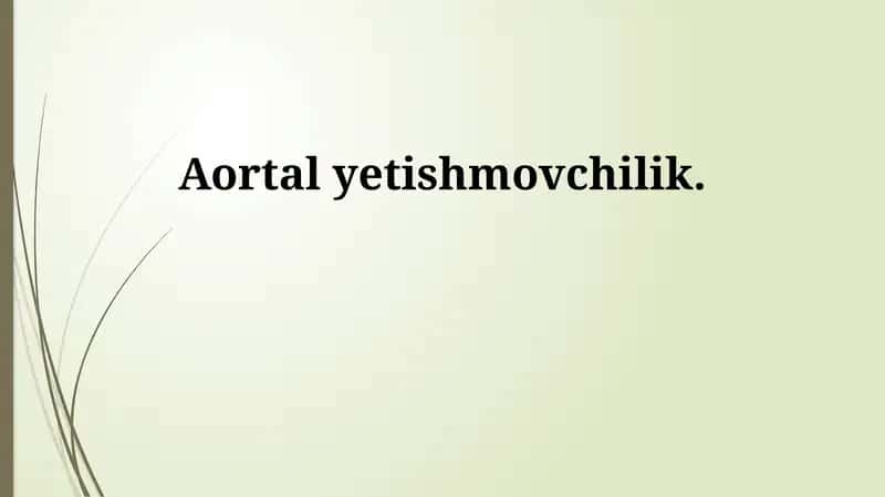 Aortal yetishmovchilik