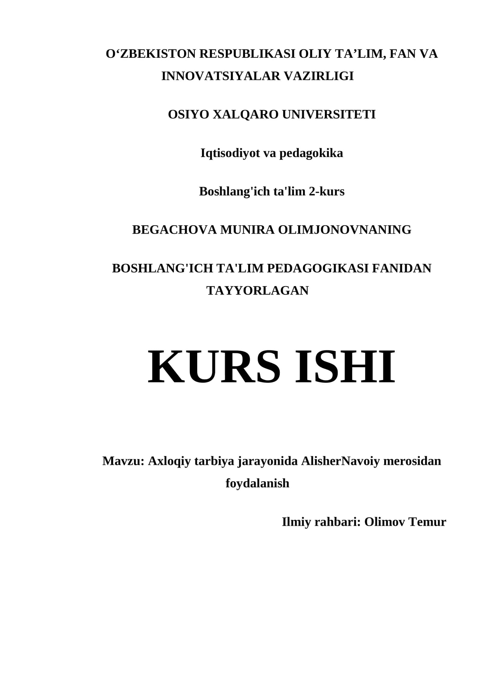 AXLOQIY TARBIYA JARAYONIDA ALISHERNAVOIY MEROSIDAN FOYDALANISH KURS ISHI