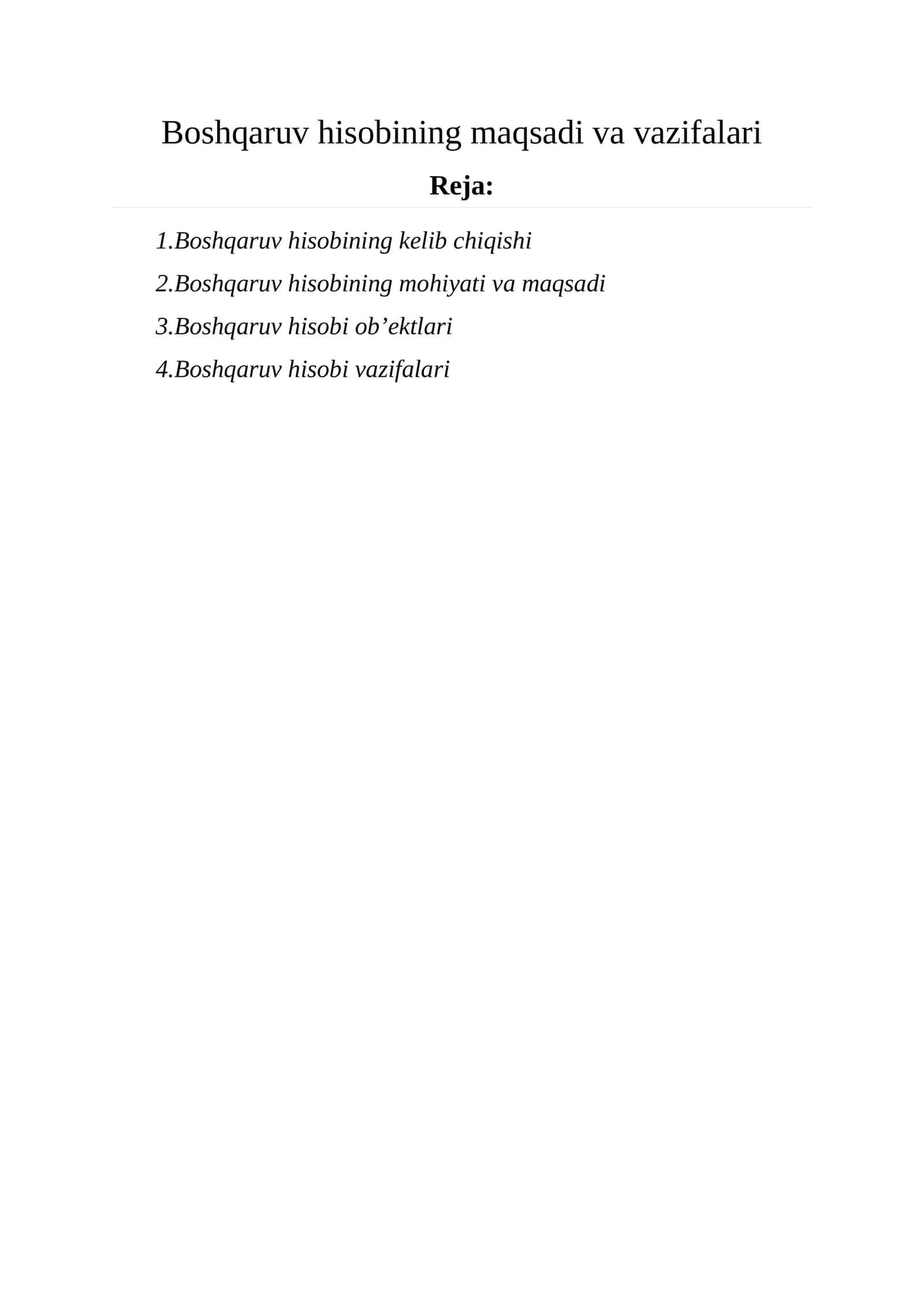 Boshqaruv hisobining maqsadi va vazifalari