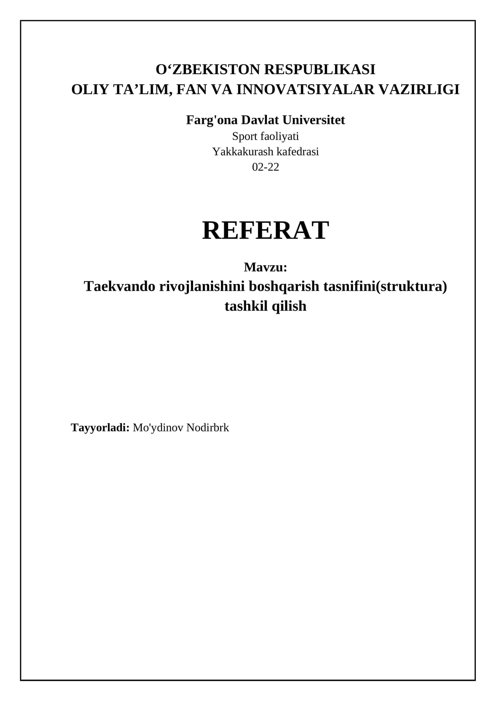 Taekvando rivojlanishini boshqarish tasnifini(struktura) tashkil qilish