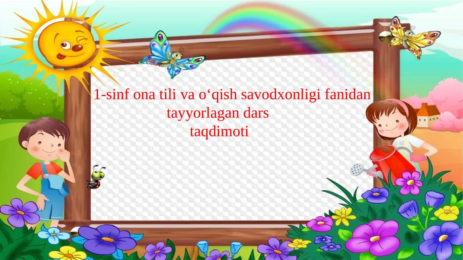 1-sinf o‘qish savodxonligi fanidan tayyorlagan dars taqdimoti