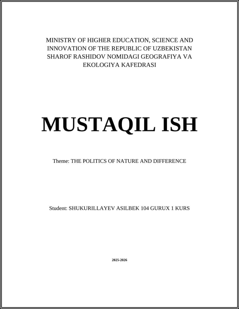 THE POLITICS OF NATURE AND DIFFERENCE
