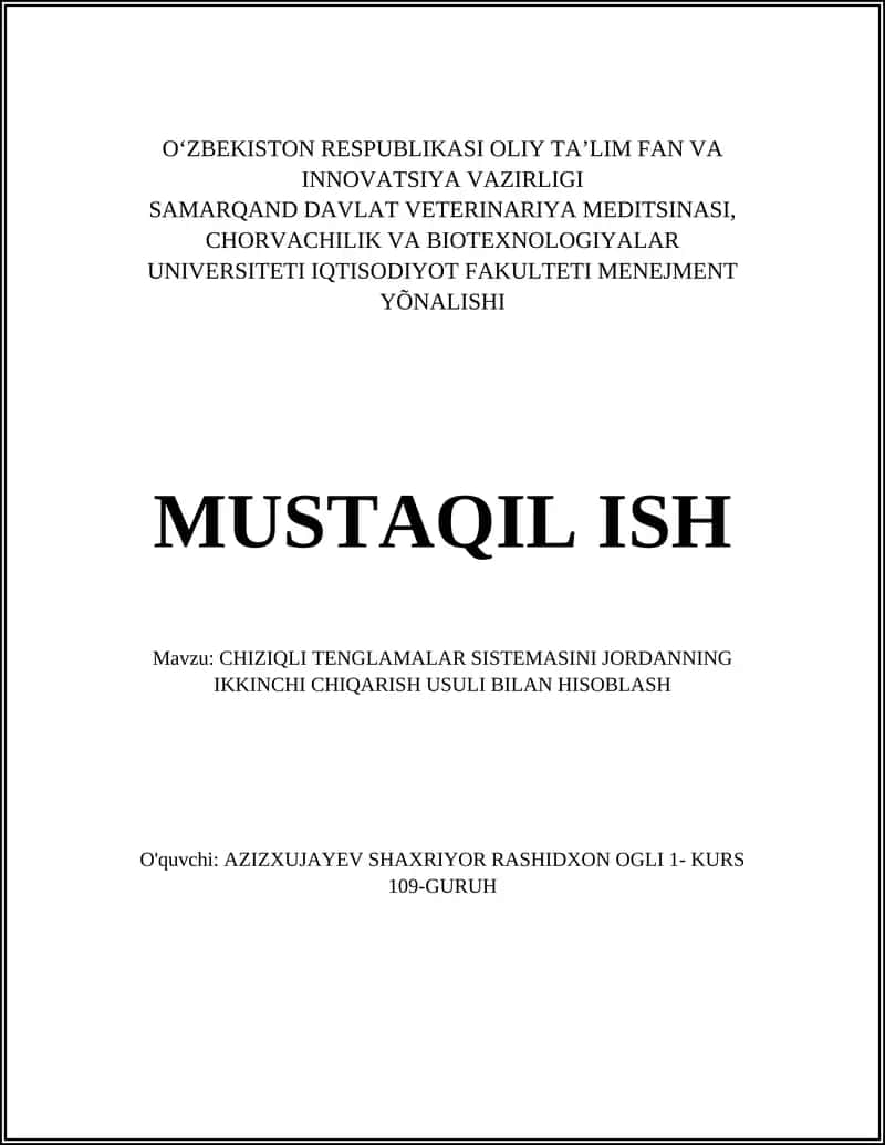 CHIZIQLI TENGLAMALAR SISTEMASINI JORDANNING IKKINCHI CHIQARISH USULI BILAN HISOBLASH