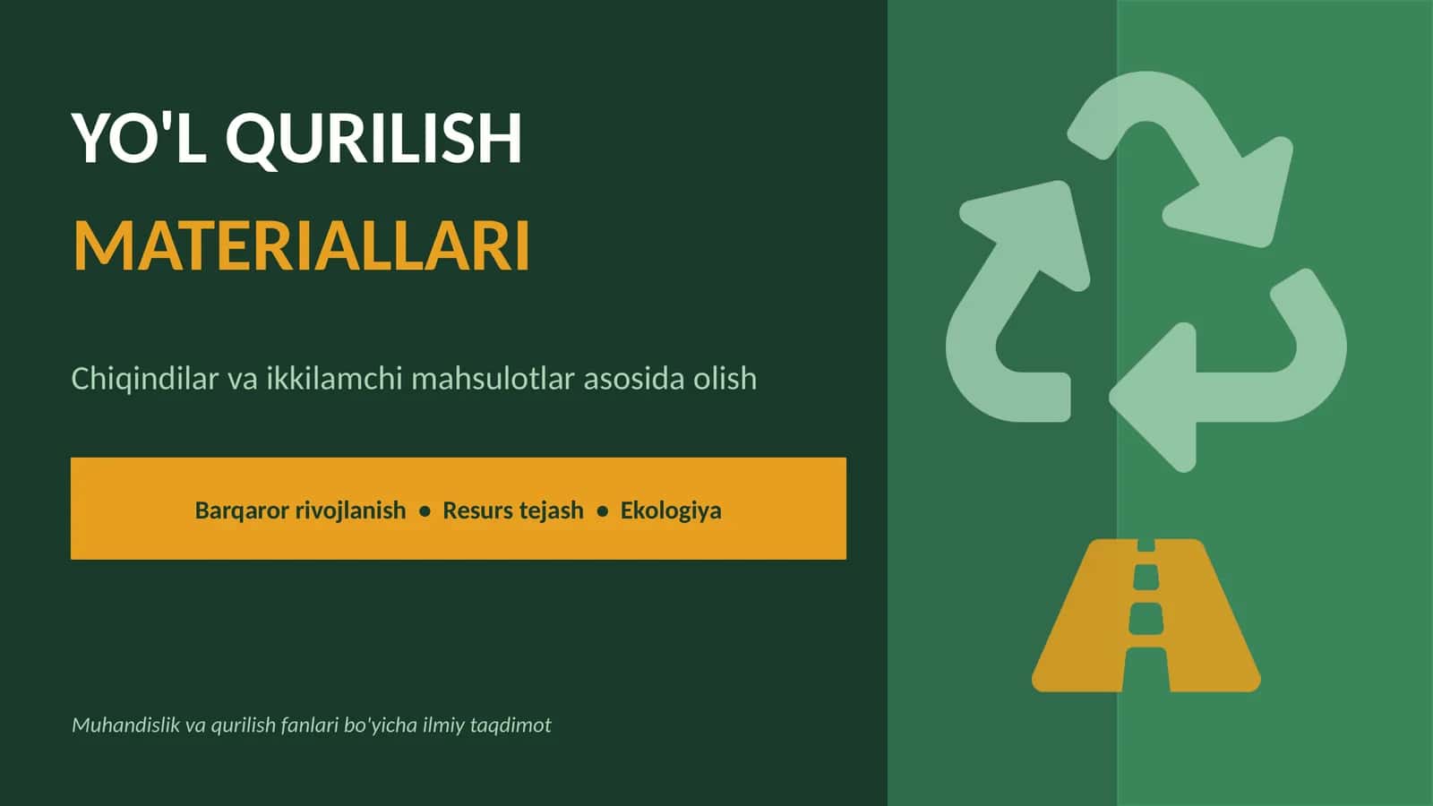 YO'L QURILISH MATERIALLARI