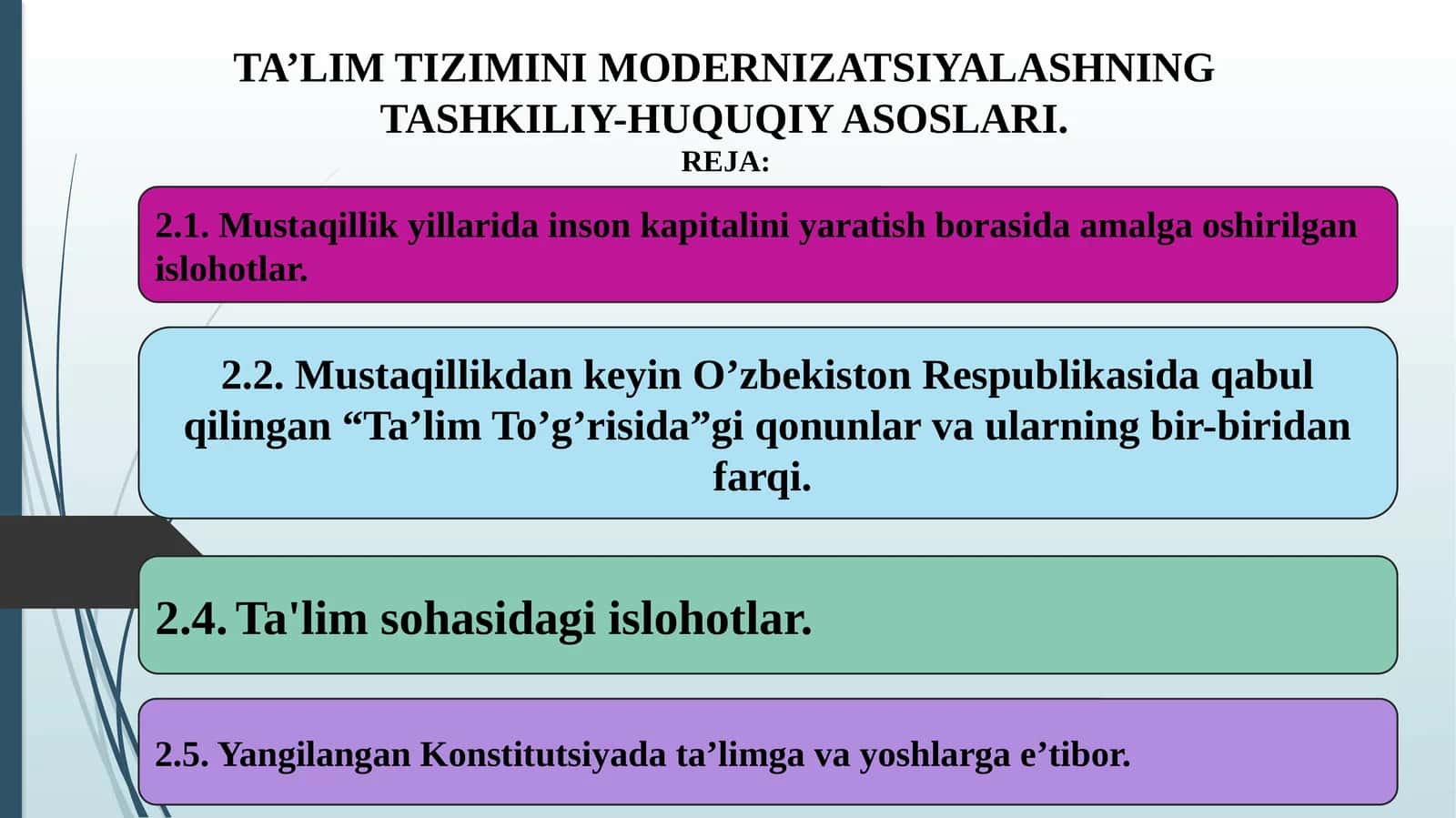 TA’LIM TIZIMINI MODERNIZATSIYALASHNING TASHKILIY-HUQUQIY ASOSLARI