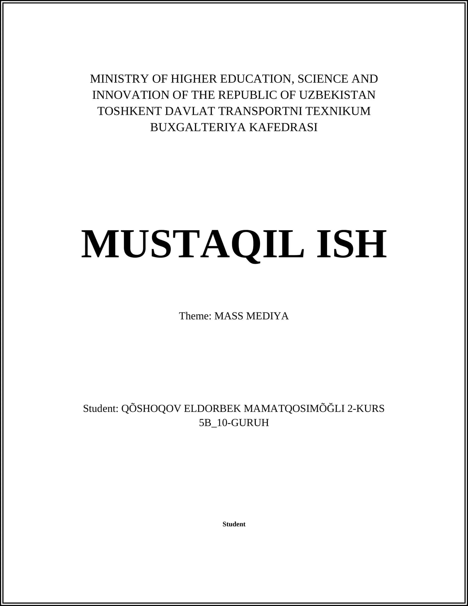 TOSHKENT DAVLAT TRANSPORTNI TEXNIKUM BUXGALTERIYA KAFEDRASI MUSTAQIL ISH