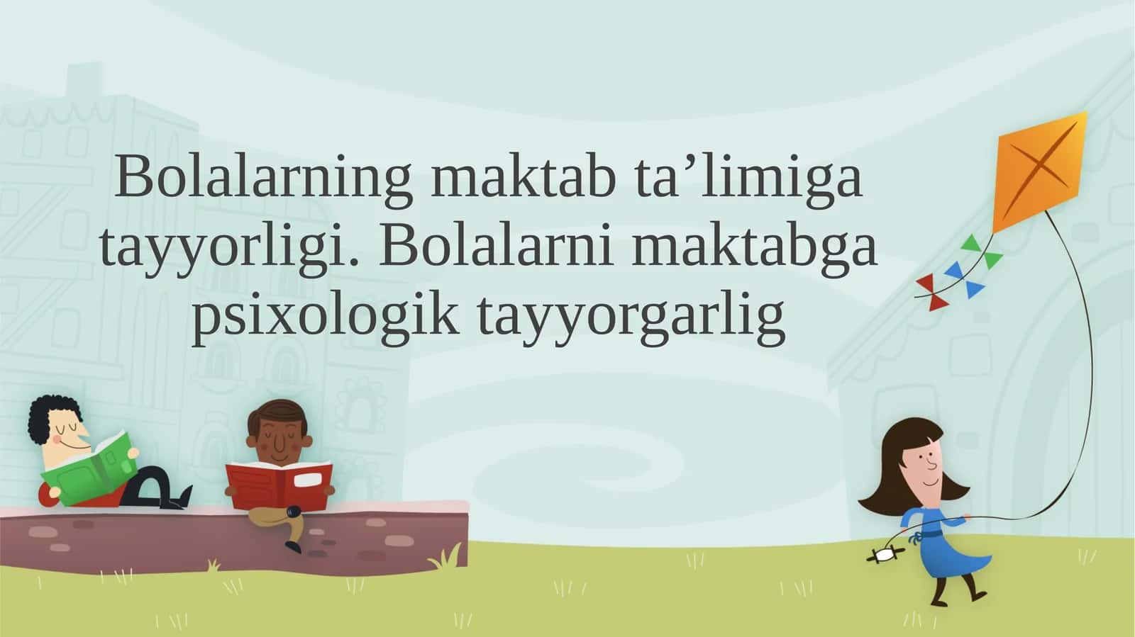 Bolalarning maktab ta’limi