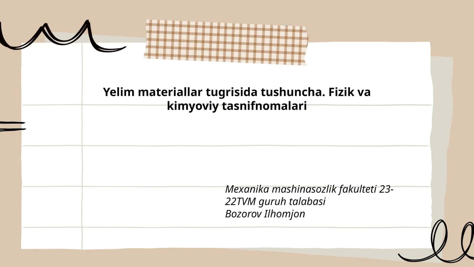 Yelim materiallar tugrisida tushuncha. Fizik va kimyoviy tasnifnomalari