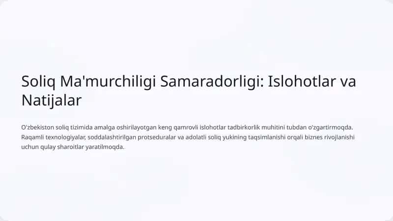 Soliq Ma'murchiligida Inqilobiy O'zgarishlar
