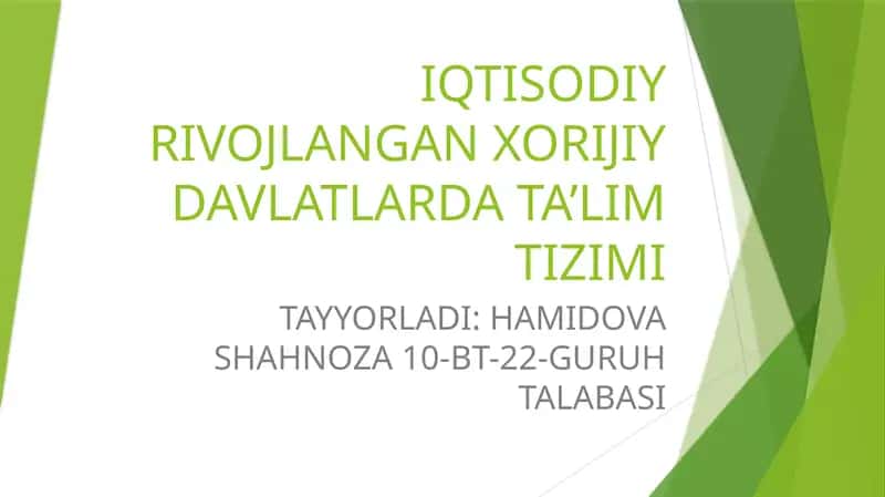 IQTISODIY RIVOJLANGAN XORIJIY DAVLATLARDA TA’LIM TIZIMI
